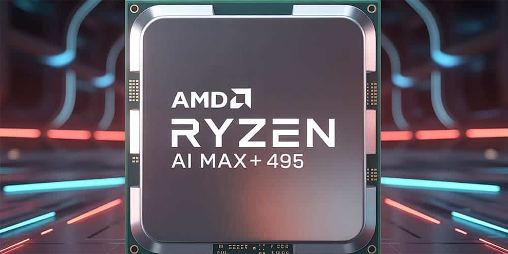 AMD Ryzen AI Max+ 495: Procesor gorskiej wydajności z rdzeniami Zen 5 i rozbudowanym podsystemem pamięci RAM - idealny wybór