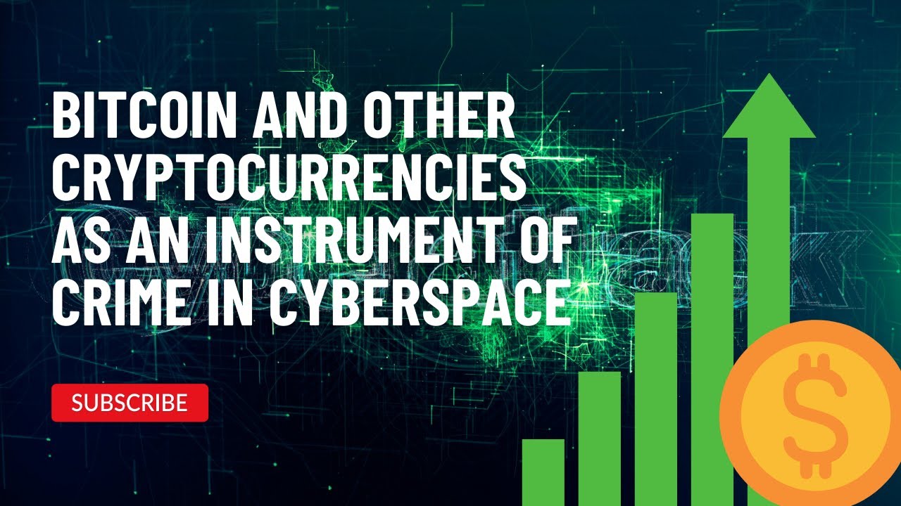 Digital currencies used for criminal activities
