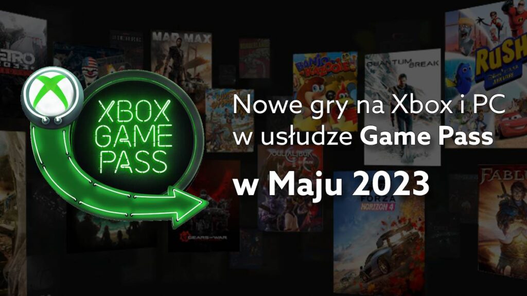 Xbox Game Pass: Nowe gry w maju i obniżone ceny - Microsoft rozwija serwis!